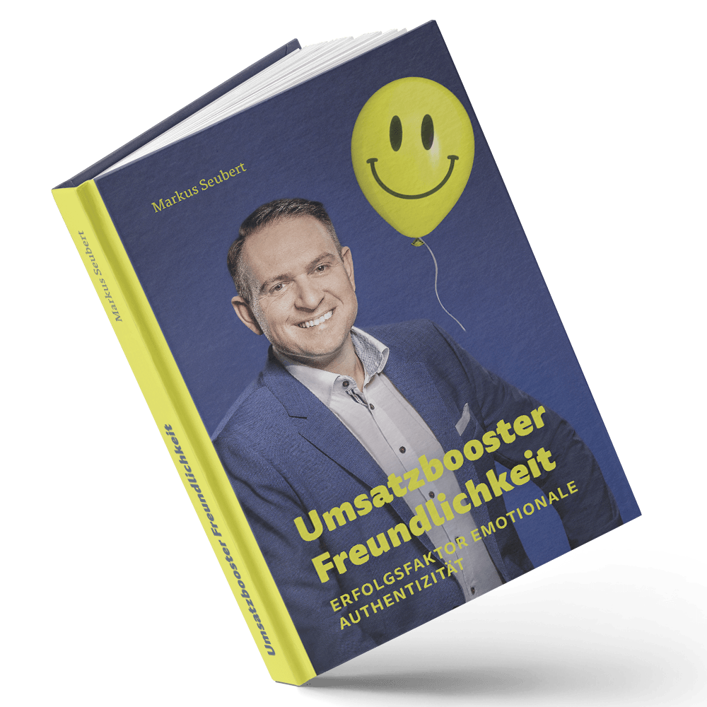 Buch Umsatzbooster Freundlichkeit - Erfolgsfaktor Emotionale Authentizität